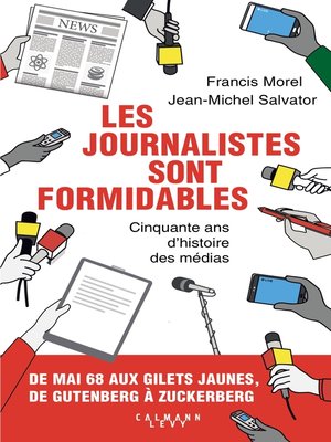 cover image of Les journalistes sont formidables